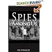 Spies Among Us: How to Stop the Spies, Terrorists, Hackers, and Criminals You Don't Even Know You Encounter Every Day