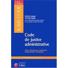 Code de justice administrative (ancienne �dition)