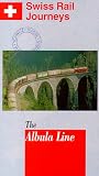 Swiss Rail Journeys 1: The Albula Line