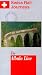 Swiss Rail Journeys 1: The Albula Line