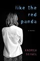 Like the Red Panda (Harvest Book)