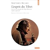 L'esprit du Tibet. La vie et le monde de Dilgo Khyents� ma�tre spirituelpar Matthieu Ricard