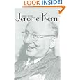 Jerome Kern (Yale Broadway Masters Series)