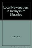 Local newspapers in Derbyshire libraries