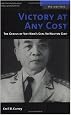 Victory at Any Cost: The Genius of Viet Nam's Gen. Vo Nguyen Giap (The Warriors)