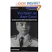 Victory at Any Cost: The Genius of Viet Nam's Gen. Vo Nguyen Giap (The Warriors)