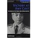 Victory at Any Cost: The Genius of Viet Nam's Gen. Vo Nguyen Giap (The Warriors)