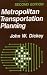 Metropolitan Transportation Planning, 2nd Edition Cover