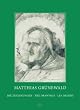 Matthias Grunewald: The Drawings
