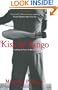 Kiss and Tango: Looking for Love in Buenos Aires