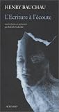 L'Ecriture� l'�coute