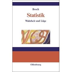 Statistik. Wahrheit und L�ge.