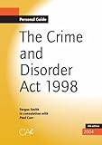The Crime and Disorder Act 1998