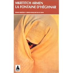 La Fontaine d'H�ghnar: Roman arm�nien