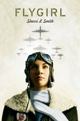 Flygirl by Smith, Sherri L. (2010) Paperback