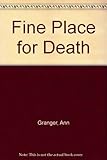 A fine place for death
