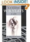 W. B. Yeats: A Life, Volume II: The Arch-Poet 1915-1939 (v. 2)