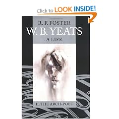 W. B. Yeats: A Life Vol.2: II: The Arch-Poet 1915-1939: Arch-poet 1915-1939 v. 2