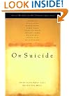 On Suicide: Great Writers on the Ultimate Question