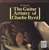 The Guitar Artistry of Charlie Byrd