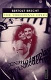 Collected Plays Vol 2: The Threepenny Opera (Methuen Modern Plays)