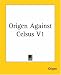 Book Origen Against Celsus