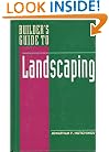 Builder's Guide to Landscaping