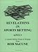 Revelations in Sports Betting (Opus 5) Revelations in Sports Betting (Opus 5)