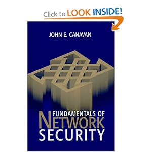 The Fundamentals of Network Security John E. Canavan