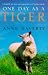 One Day as a Tiger