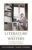 Literature and Its Writers: A Compact Introduction to Fiction, Poetry, and Drama