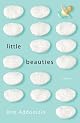 Little Beauties: A Novel