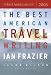 Books : The Best American Travel Writing 2003 (The Best American Series (TM))
