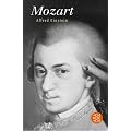 Mozart: Sein Charakter - Sein Werk