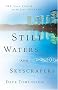 Still Waters and Skyscrapers: The 23rd Psalm for the 21st Century