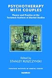 Psychotherapy with Couples: Theory and Practice at the Tavistock Institute of Marital Studies