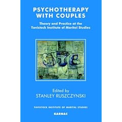Psychotherapy with Couples: Theory and Practice at the Tavistock Institute of Marital Studies