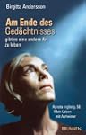Am Ende des Ged�chtnisses ... gibt es...