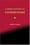A Short History of Communism