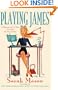Playing James