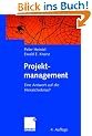 Projektmanagement. Eine Antwort auf die Hierarchiekrise?