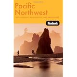 Fodor's Pacific Northwest, 17th Edition (Fodor's Gold Guides)