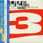 It Just Got to Be by The Three Sounds