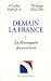Demain la France, tome 2 : La reconquête du territoire