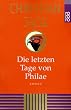 Die letzten Tage von Philae