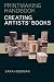 Creating Artists' Books