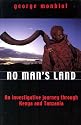 No Man's Land: An Investigative Journey Through Kenya and Tanzania