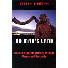 No Man's Land: An Investigative Journey Through Kenya and Tanzania