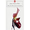 Mes plus belles histoires de plantes