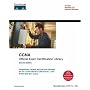 CCNA Official Exam Certification Library: Exam #640-801